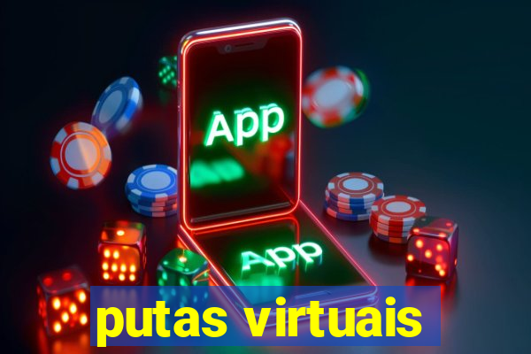 putas virtuais